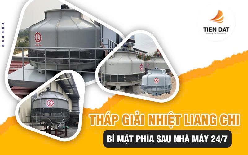 Tháp Giải Nhiệt Liang Chi