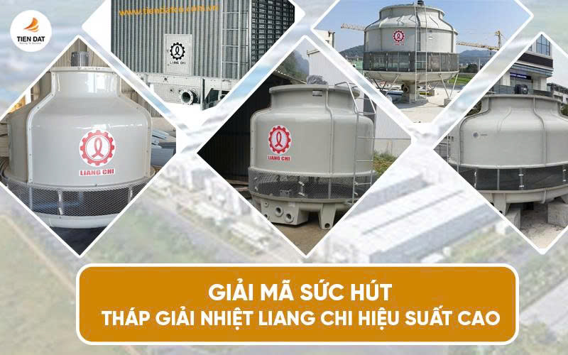 Tháp Giải Nhiệt Liang Chi